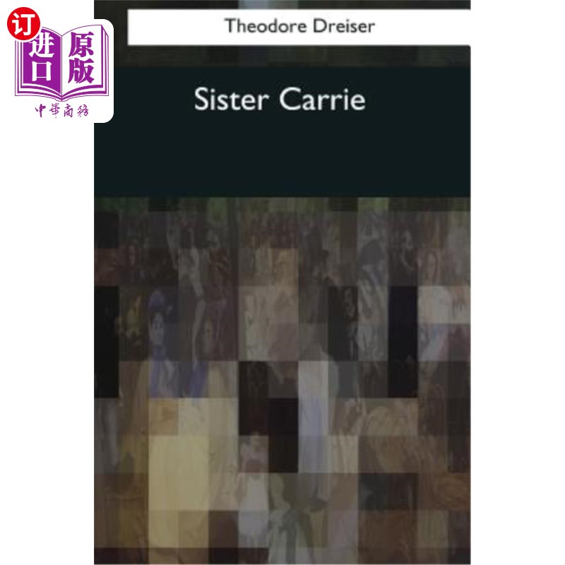 【中商海外直订】sister carrie