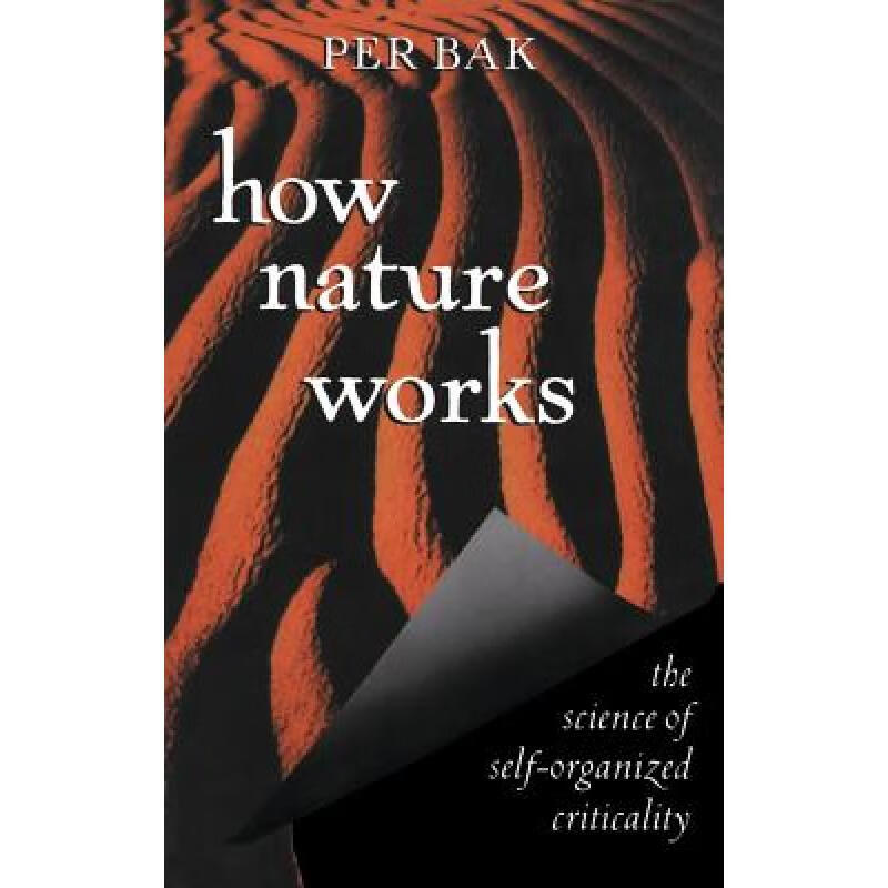 预订 How Nature Works: The Science of Self-Organized Criticality