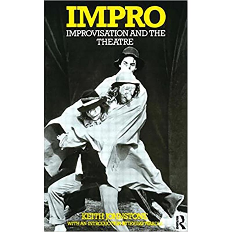 预订 impro: improvisation and the theatre