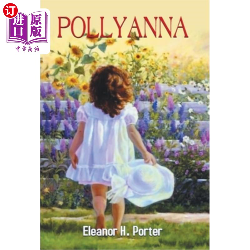 海外直订pollyanna 盲目乐观的人