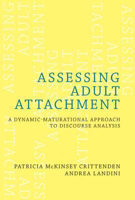 预订assessing adult attachment: a dynamic-maturation