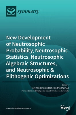 预订 New Development of Neutrosophic Probability, Neutrosophic Statistics, Neutrosophic