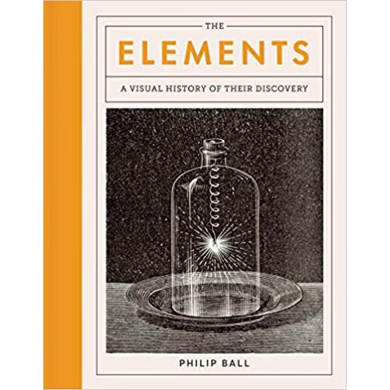 预订英文原版 the elements 元素 他们发现的视觉历史 philip ball