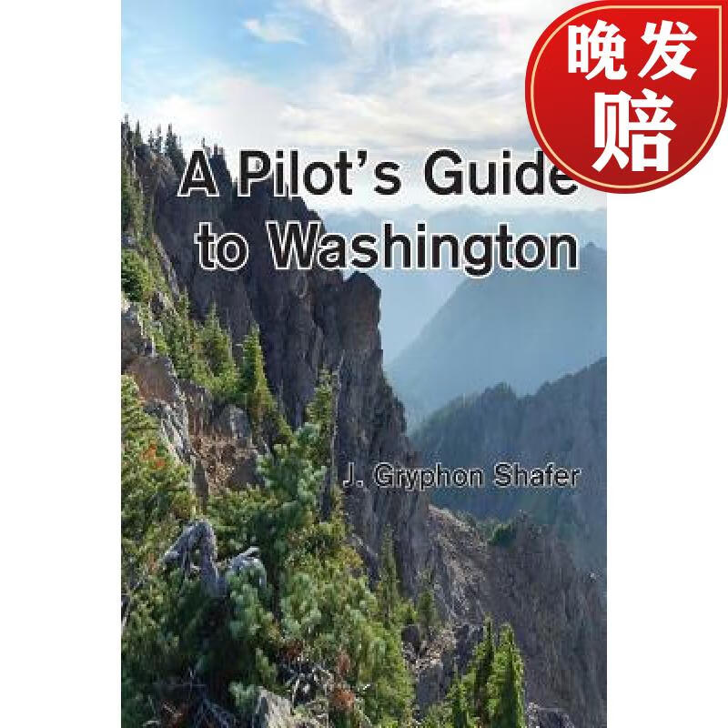 【4周达】a pilots guide to washington