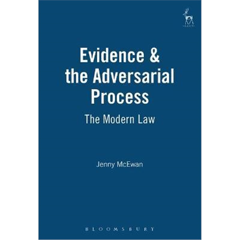预订evidence & the adversarial process:the modern law