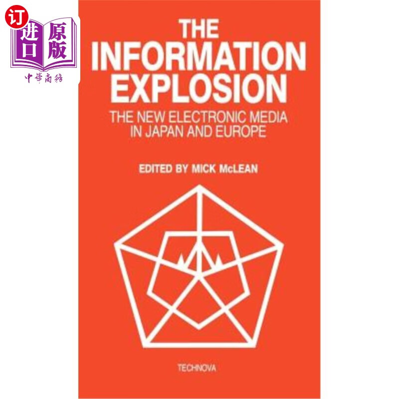 explosion: the new electronic media in japan and europ 信息爆炸