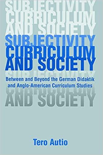 预订 subjectivity, curriculum, and society: between