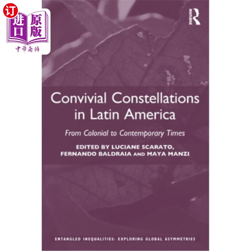 海外直订convivial constellations in latin america: from colonial