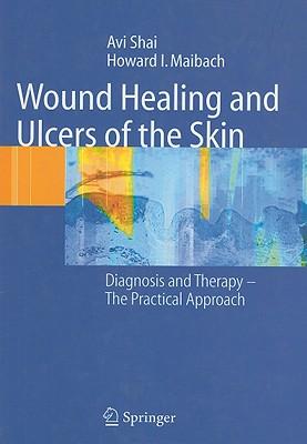 预订 wound healing and ulcers of the skin: diagnosis