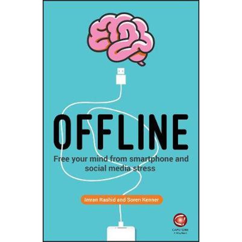 预订offline:free your mind from smartphone and social media