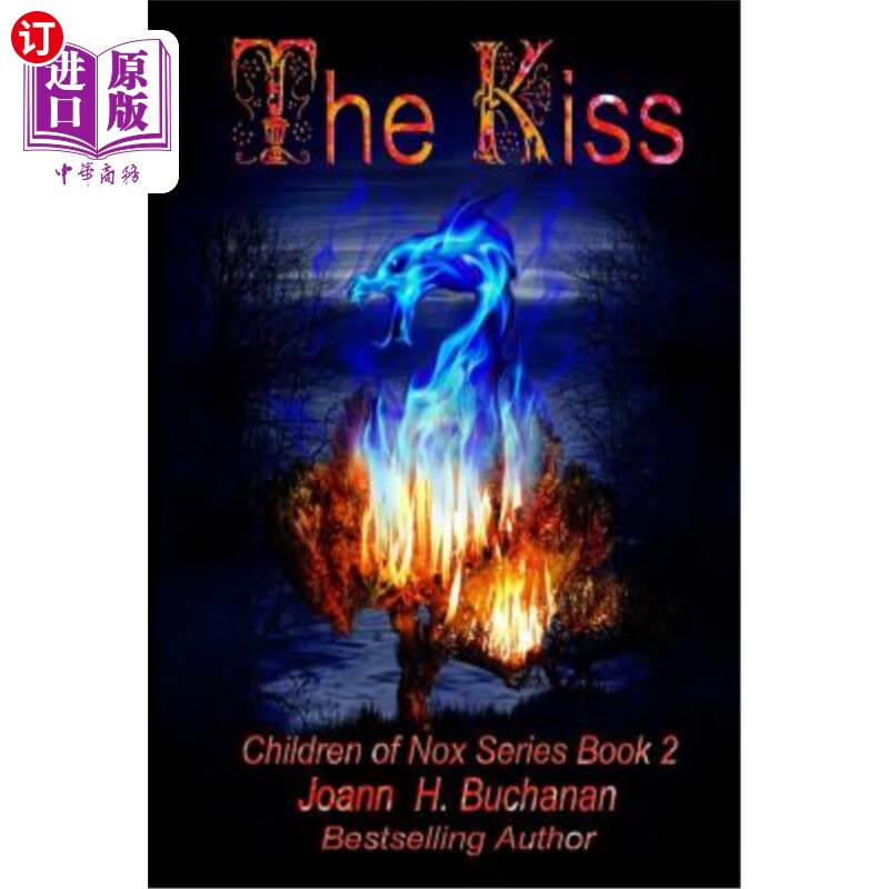 海外直订the kiss: the children of nox series 吻:诺克斯之子系列