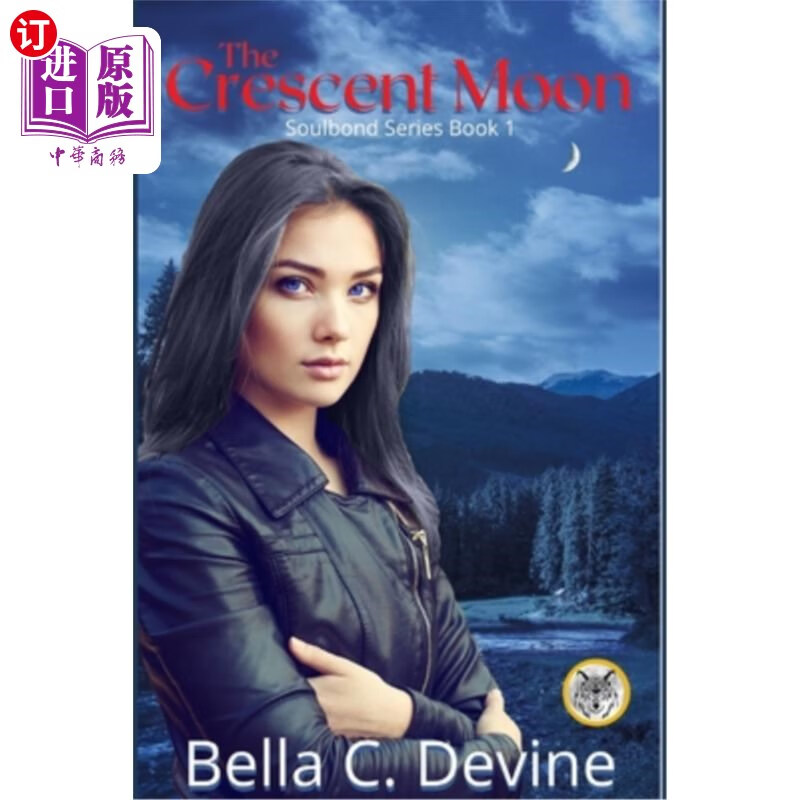 海外直订the crescent moon: soulbond series book 1 新月:灵魂联结