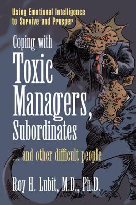 预订 coping with toxic managers, subordinates . an