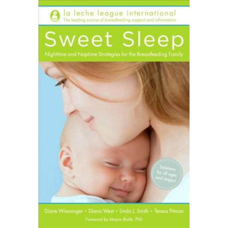 预订 Sweet Sleep: Nighttime and Naptime Strategies for the Breastfeeding Family