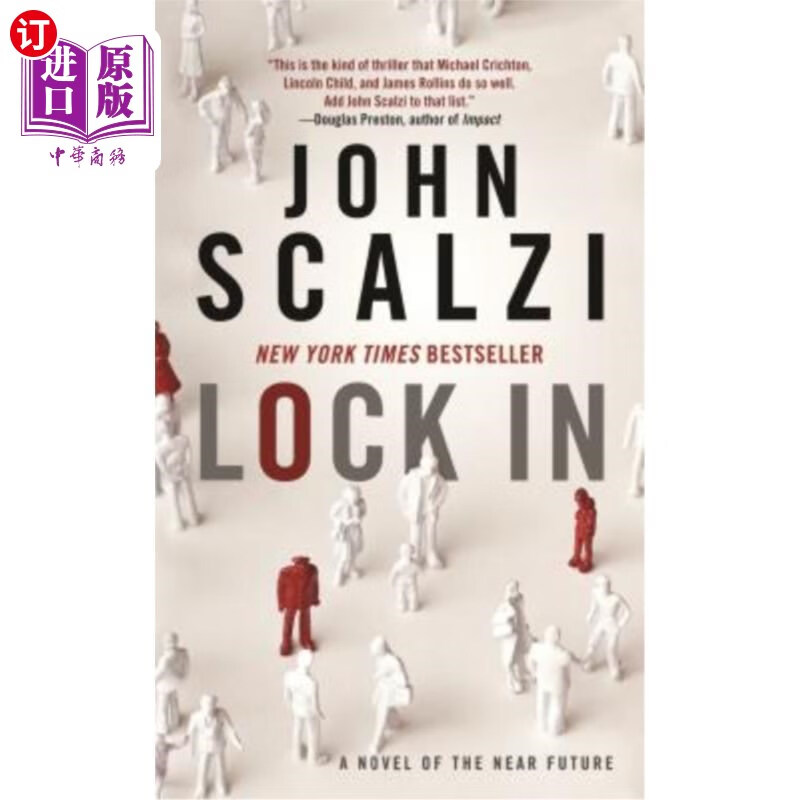 海外直订lock in: a novel of the near future 锁定:近期的小说