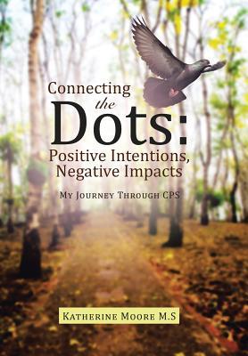 预订connecting the dots: positive intentions, negative impacts