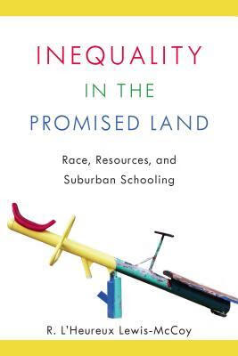 预订 inequality in the promised land: race, resources, and sub