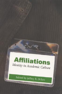 预订 affiliations: identity in academic culture