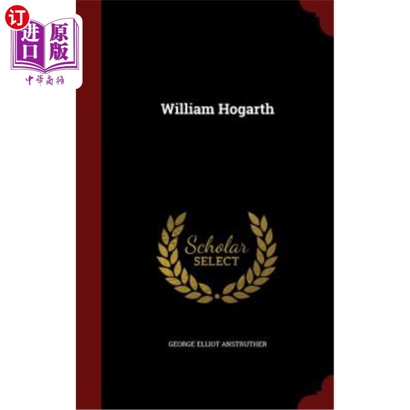 海外直订william hogarth 威廉?贺加斯