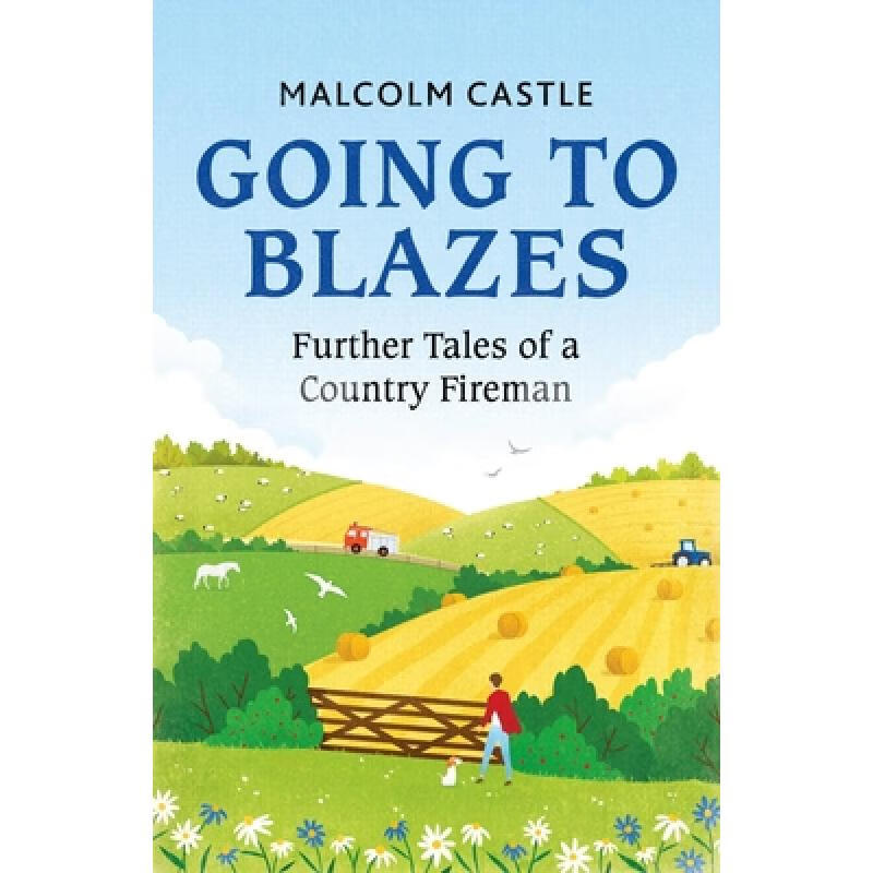 预订 going to blazes : further tales of a country.