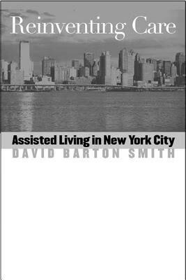 预订reinventing care: assisted living in new york city