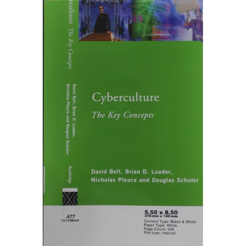 预订 Cyberculture: The Key Concepts: The Key Concepts