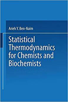 Statistical Thermodynamics for Chemists and Biochemists txt格式下载