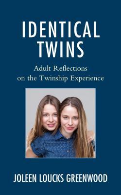 预订identical twins: adult reflections on the twinsh