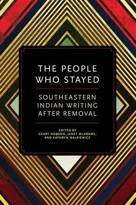预订the people who stayed: southeastern indian writi