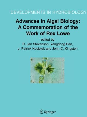 预订 Advances in Algal Biology: A Commemoration of the Work of Rex Lowe