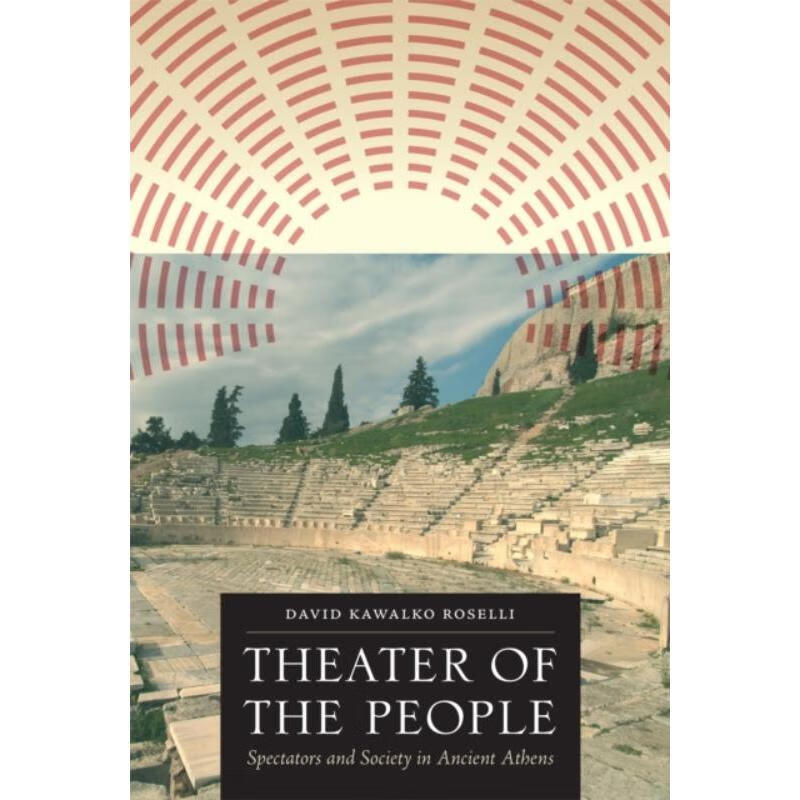 预订theater of the people:spectators and society in ancient