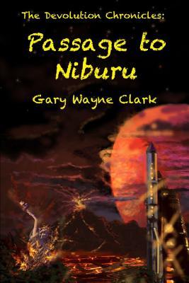 预订the devolution chronicles: passage to niburu