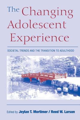 预订The Changing Adolescent Experience