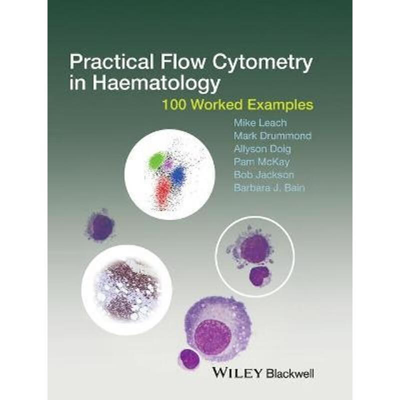 预订practical flow cytometry in haematology:100 worked examples