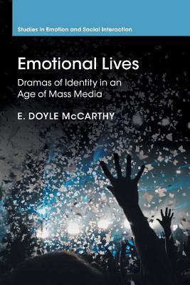 预订emotional lives: dramas of identity in an age of