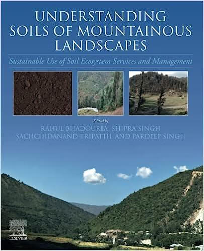 预订 understanding soils of mountainous landscapes: sustainable