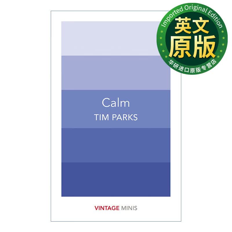 平静-蒂姆·帕克斯 英文原版 vintage minis: calm 英文版