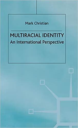 预订 multiracial identity