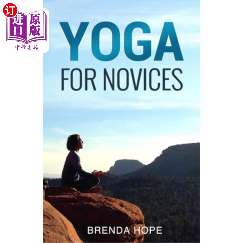 海外直订yoga for novices: your perfect step to step guide on how