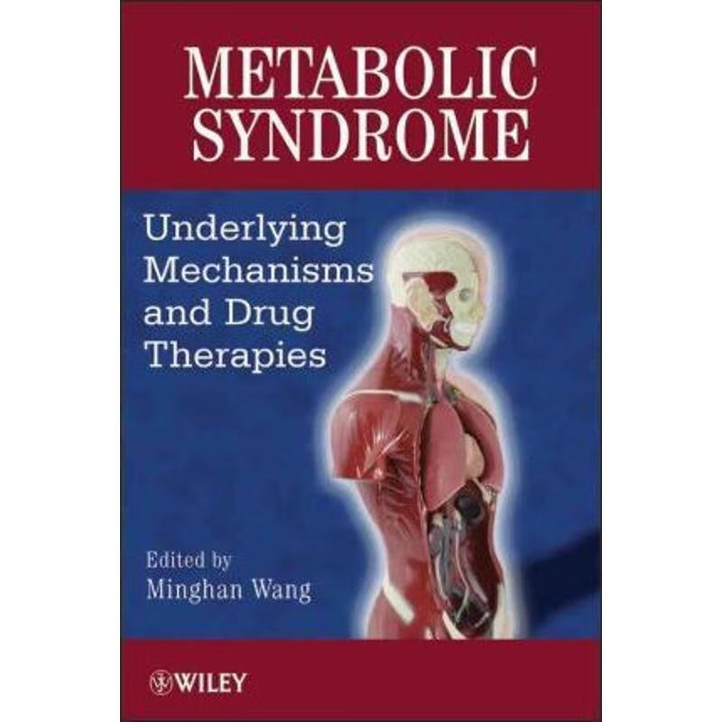 预订metabolic syndrome:underlying mechanisms and drug therapies
