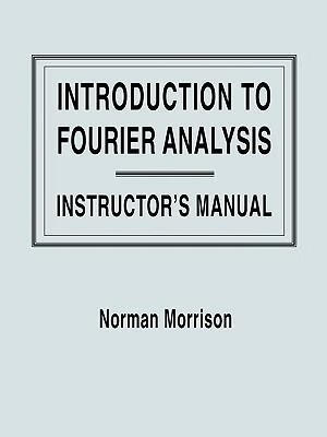 预订 高被引Introduction to Fourier Analysis (Revised)