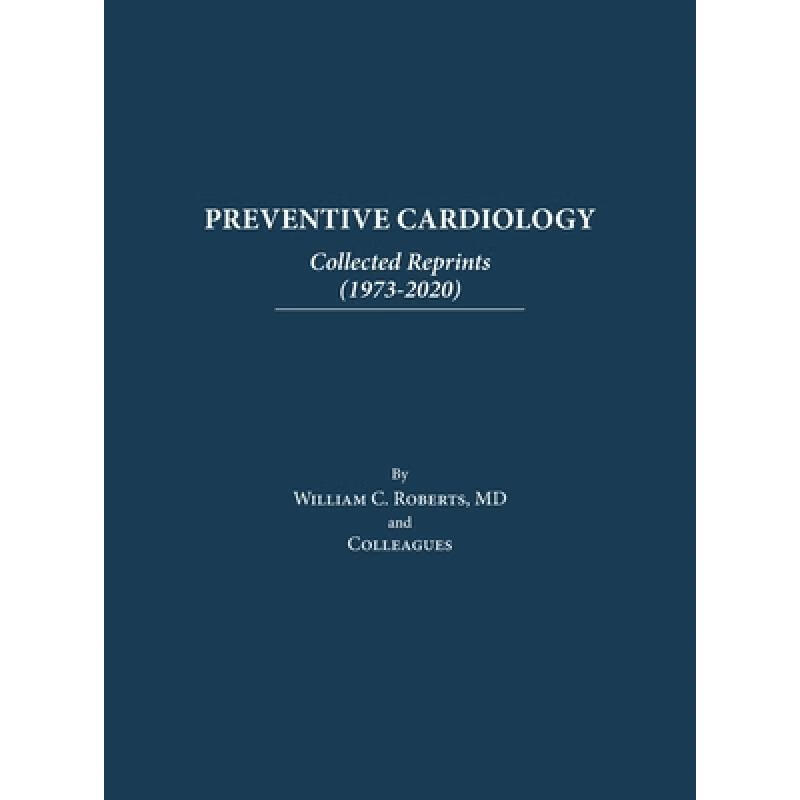 【4周达】preventive cardiology: collected reprints (1973-2020)