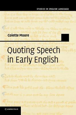 预订 quoting speech in early english