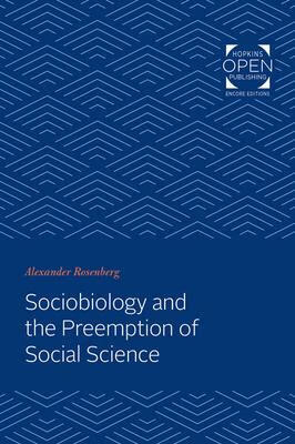 预订sociobiology and the preemption of social science
