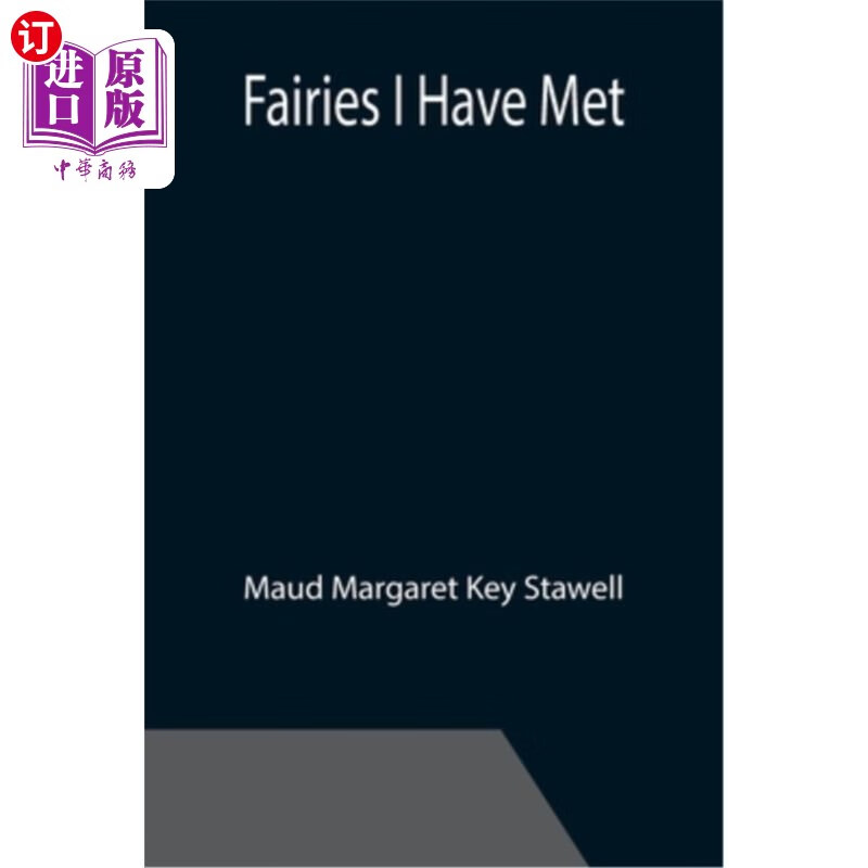 海外直订fairies i have met 我见过的仙女