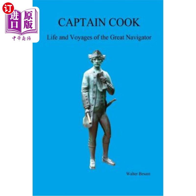 海外直订captain cook, life and voyages of the great navigator