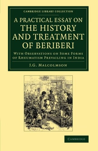 预订 a practical essay on the history and treatment of beriberi