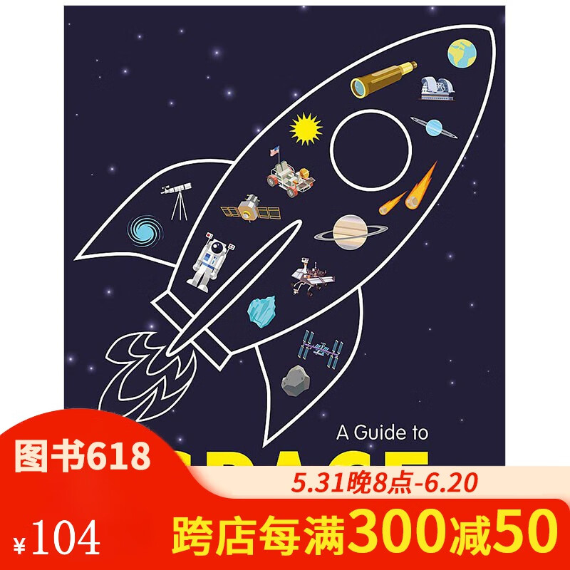 【预售】a guide to space 太空指南 原版儿童 3-6岁英文绘本英语善本
