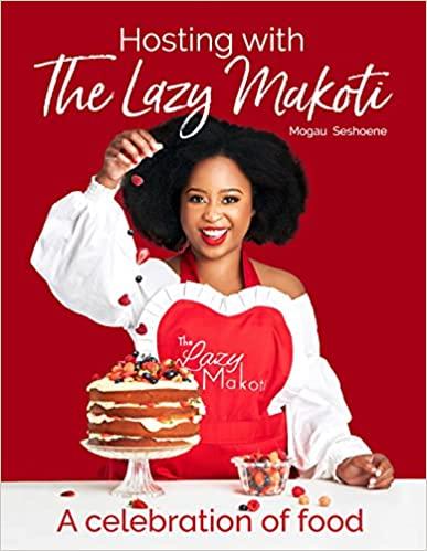 预订hosting with lazy makoti: a celebration of food