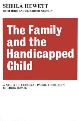 预订the family and the handicapped child: a study of